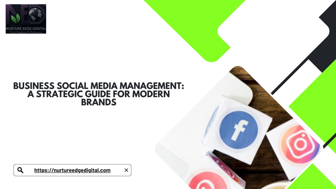 Business Social Media Management: A Strategic Guide for Modern Brands