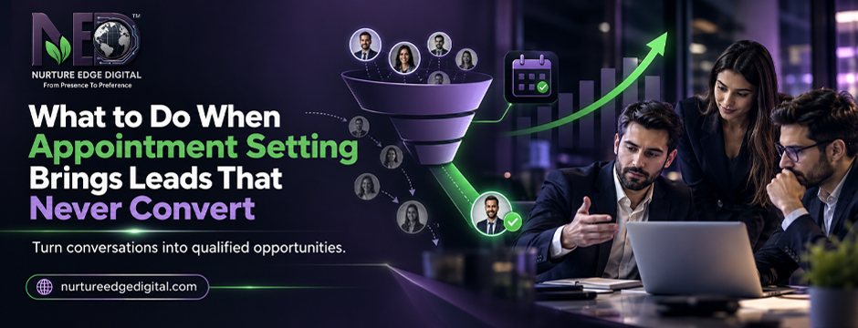 What to Do When Appointment Setting Brings Leads That Never Convert