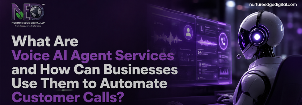What Are Voice AI Agent Services and How Can Businesses Use Them to Automate Customer Calls?