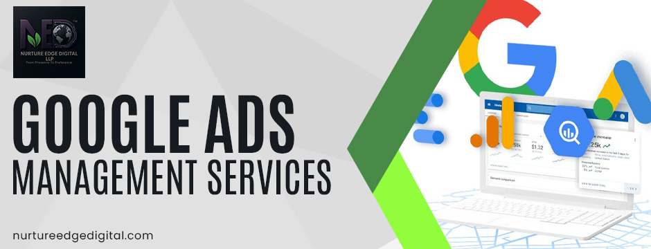 How Google Ads Management Services Improve Campaign Performance?